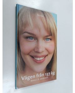Kirjailijan Anna J. D. Jacobsson käytetty kirja Vägen från 137 kg