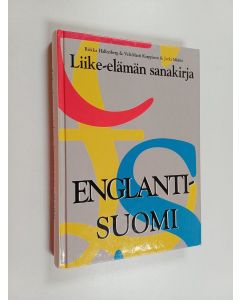 Kirjailijan Riikka Hallenberg käytetty kirja Liike-elämän sanakirja : englanti-suomi