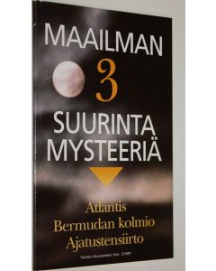 käytetty kirja Maailman kolme suurinta mysteeriä