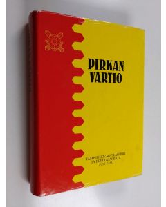 Kirjailijan Pekka Ruusukallio käytetty kirja Pirkan vartio : Tampereen sotilaspiiri ja sen edeltäjäsotilaspiirit 1932-1992