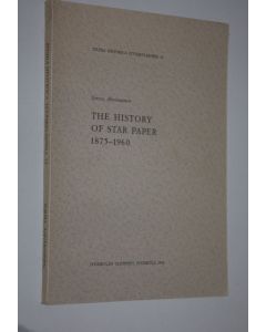 Kirjailijan Jorma Ahvenainen käytetty kirja The history of Star Paper 1875-1960