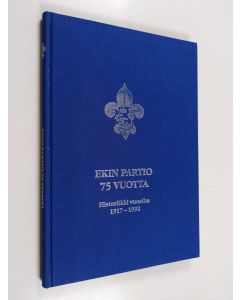 käytetty kirja Ekin partio 75 vuotta : historiikki vuosilta 1917-1992