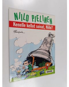 Kirjailijan Franquin käytetty kirja Niilo Pielinen : Kenelle kellot soivat, Niilo