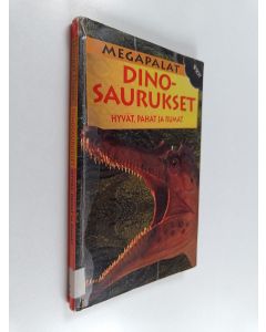 Kirjailijan Dougal Dixon käytetty kirja Dinosaurukset : hyvät, pahat ja rumat