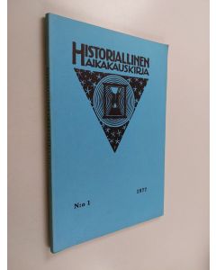 käytetty kirja Historiallinen aikakauskirja 1/1977 : Kansallismuseonumero