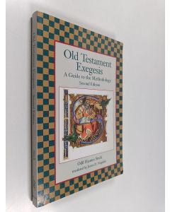 Kirjailijan Odil Hannes Steck käytetty kirja Old Testament Exegesis - A Guide to the Methodology