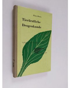 Kirjailijan Hans Bentz käytetty kirja Tierärztliche Drogenkunde : Taschenbuch für Studium und Praxis