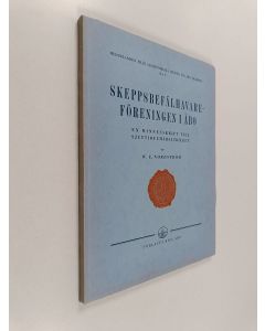 Kirjailijan K. J. Huldén käytetty kirja Skeppsbefälhavareföreningen i Åbo : en minneskrift till etthundratjugoårsjubileet