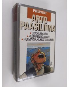 Kirjailijan Arto Paasilinna käytetty kirja Piruparat : Ulkova mylläri ; Kultainen nousukas ; Hurmaava joukkoitsemurha