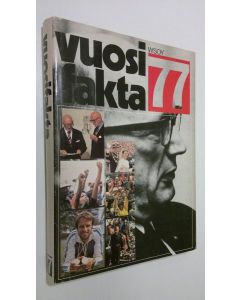 Tekijän Kyllikki Laakso ym.  käytetty kirja Vuosifakta 77, Uutiskatsaukset 1.9.1975-31.8.1976, erikoisartikkelit, tilastot