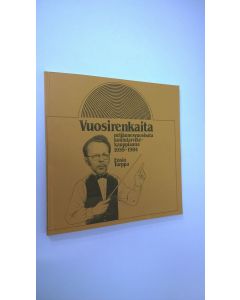 Kirjailijan Ensio Torppa käytetty kirja Vuosirenkaita : neljännesvuosisata koulutarvikekauppiaana 1959-1984