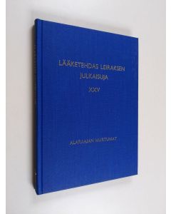 käytetty kirja Lääketehdas Leiraksen julkaisuja 25 : Alaraajan murtumat : Suomen Ortopediyhdistyksen jatkokoulutuspäivät Helsingissä 29.-30.9.1972