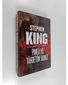 Kirjailijan Stephen King käytetty kirja Pimeä yö, tähdetön taivas