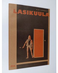 Kirjailijan Kivi Larmola käytetty kirja Lasikuula