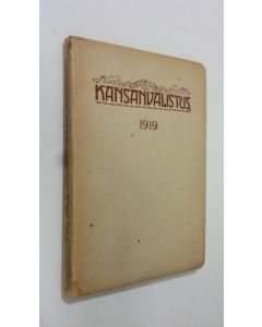 käytetty kirja Kansanvalistus vuosikerta 1919 : Kansanvalistusseuran julkaisema vapaan sivistystyön äänenkannattaja