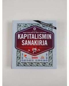 Tekijän Teppo ym. Eskelinen  uusi kirja Kapitalismin sanakirja (UUSI)