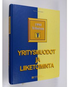 Kirjailijan Raimo Immonen käytetty kirja Yritysmuodot ja liiketoiminta