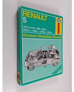 Kirjailijan Peter G. Strasman käytetty kirja Renault 5 : 1972 to 1985 : owners workshop manual
