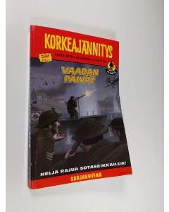 käytetty kirja Korkeajännitys 3/2013 : Vaaran päivät