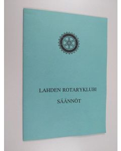 käytetty teos Lahden Rotaryklubin säännöt