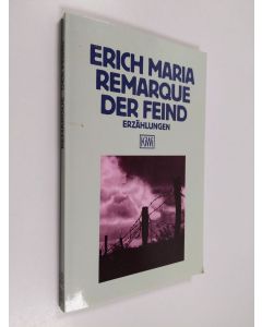 Kirjailijan Erich Maria Remarque käytetty kirja Der Feind : Erzählungen