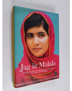 Kirjailijan Malala Yousafzai käytetty kirja Jag är Malala : flickan som stod upp för rätten till utbildning och sköts av talibanerna