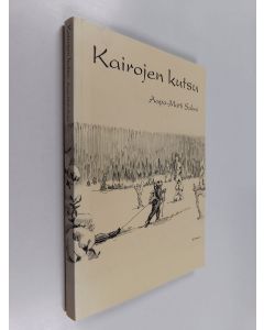 Kirjailijan Aapo-Matti Salmi käytetty kirja Kairojen kutsu