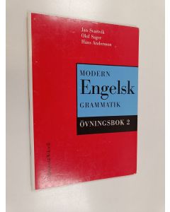 Kirjailijan Jan Svartvik & Olof Sager ym. käytetty teos Modern Engelsk Grammatik : Övningsbok 2 + Facit