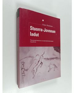 Kirjailijan Marjut Huuskonen käytetty kirja Stuorra-Jovnnan ladut : tenonsaamelaisten ympäristökertomusten maailmat