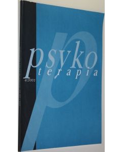 käytetty kirja Psykoterapia 4/2001 : Therapeia-säätiön jäsenlehti