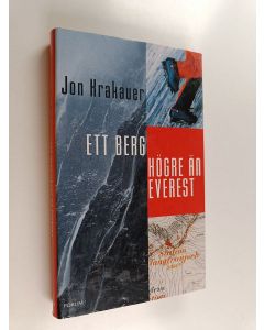 Kirjailijan Jon Krakauer käytetty kirja Ett berg högre än everest