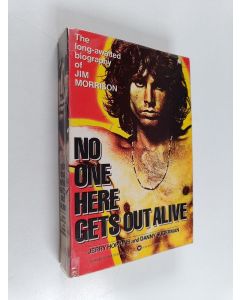 Kirjailijan Jerry Hopkins & Danny Sugerman käytetty kirja No One Gets Out Alive