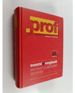 Kirjailijan Elina Försti & Sirpa Ruokangas ym. käytetty kirja Prof : suomi-englanti : tekniikan ja talouden sanakirja