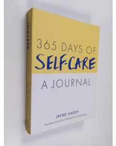 Kirjailijan Jayne Hardy käytetty kirja 365 Days of Self-Care: A Journal