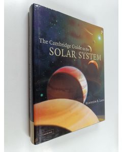 Kirjailijan Kenneth R. Lang käytetty kirja The Cambridge Guide to the Solar System