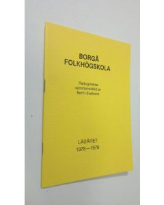 käytetty teos Borgå folkhögskola : läsåret 1978-1979