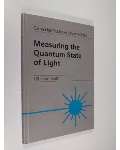 Kirjailijan Ulf Leonhardt käytetty kirja Measuring the Quantum State of Light