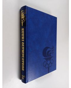 Kirjailijan Markku ym. Siukonen käytetty kirja Suuri olympiateos 7 : Albertville 1992