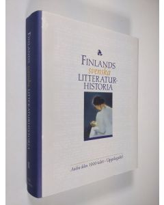 käytetty kirja Finlands svenska litteraturhistoria, Andra delen - 1900-talet ; Uppslagsdel