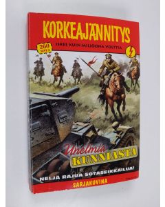 käytetty kirja Unelmia kunniasta : Korkeajännitys taskukorkkari 6/2006