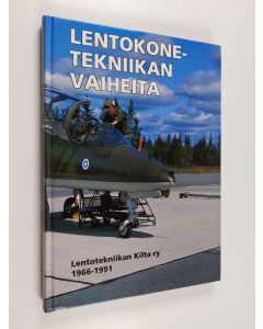 Tekijän Kari Kinnunen  käytetty kirja Lentokonetekniikan vaiheita : Lentotekniikan kilta ry:n juhlajulkaisu