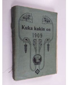 käytetty kirja Kuka kukin on 1909