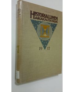 käytetty kirja Historiallinen aikakauskirja 1917