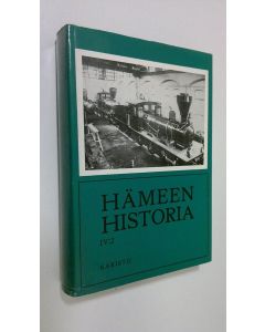 käytetty kirja Hämeen historia 4, Noin vuodesta 1870 vuoteen 1945 : 2
