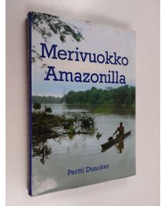 Kirjailijan Pertti Duncker käytetty kirja Merivuokko Amazonilla