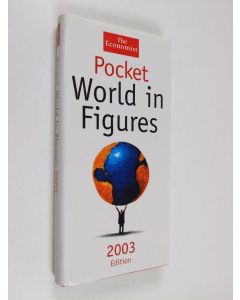 Kirjailijan The Economist, käytetty kirja Pocket World in Figures - 2003 edition