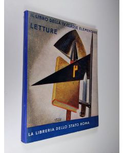 käytetty kirja Il Libro della IV classe elementare - Letture