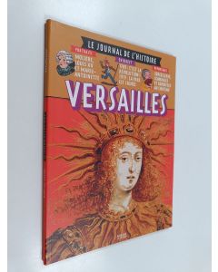 Kirjailijan Dimitri Casali käytetty kirja Versailles