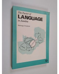 Kirjailijan Mubanga E. Kashoki käytetty kirja The Factor of Language in Zambia
