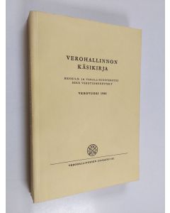 käytetty kirja Verohallinnon käsikirja : henkilö- ja varallisuusverotus sekä verotusmenettely : verovuosi 1980